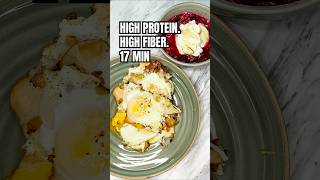 My 17-Minute High Protein, High Fiber Post-Gym Breakfast