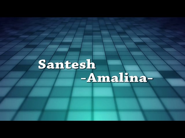 Santesh | Amalina Lirik 1080HD class=