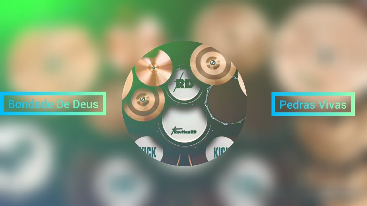 Bondade De Deus Pedras Vivas Real Drum YouTube Bondade De Deus Pedras Vivas Real Drum Youtube