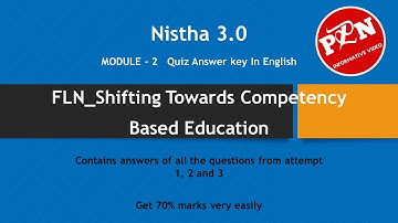 Nistha 3.0 Module 2 Quiz Answer Key In English FLN_Shifting Towards Competency Based Education
