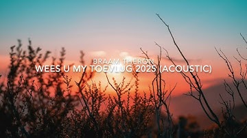 Braam Theron - Wees U My Toevlug 2025