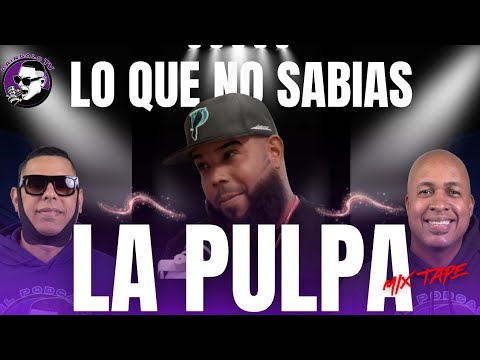 LO QUE NO SABIAS DE LA PULPA