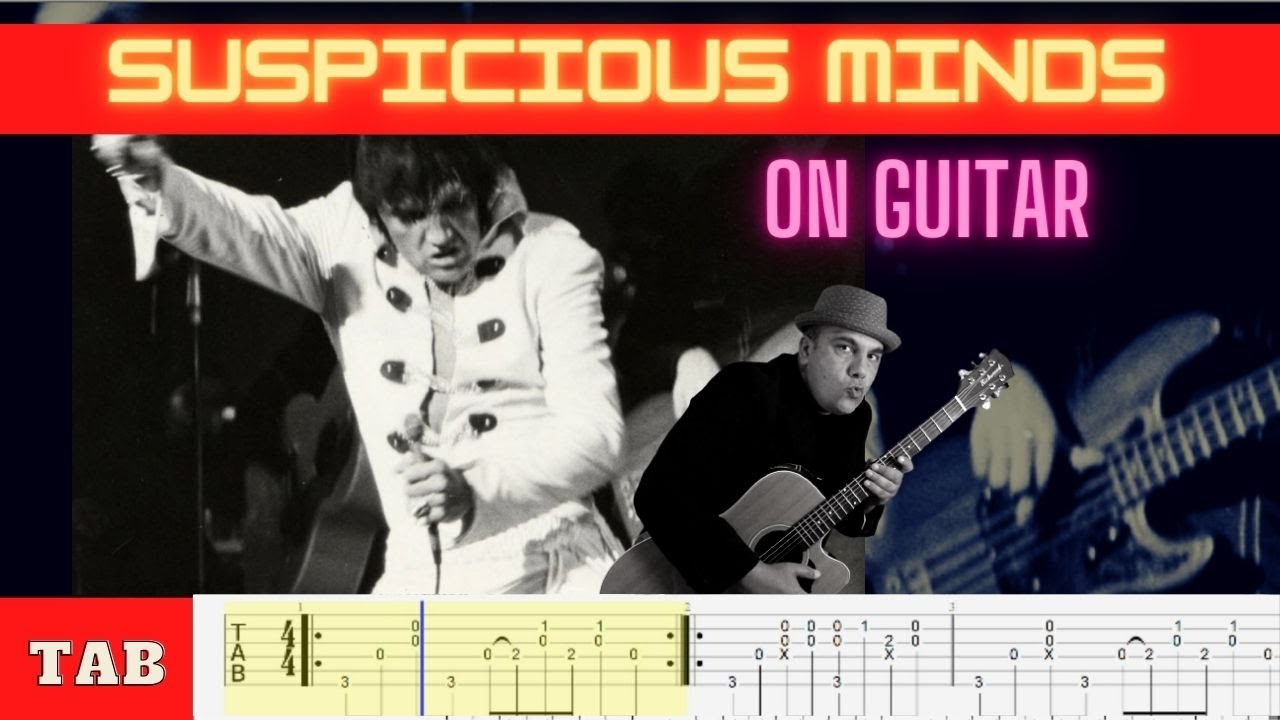 Suspicious Minds (with TAB) Elvis fingerstyle Guitar Cover YouTube