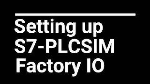 03 Setting up S7-PLCSIM V13 and Factory IO
