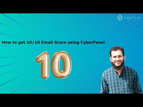 How to get 10/10 Email score using CyberPanel