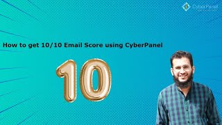 How to get 10/10 Email score using CyberPanel