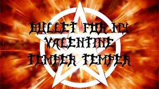 Bullet For My Valentine - Temper Temper [Nightcore]