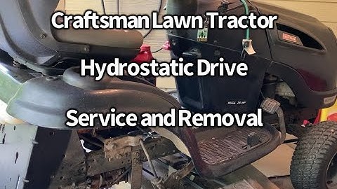 Craftsman Lawn Tractor Hydrostatic Transmission Service and Removal