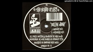 The Noise Of Art-Rollin&#39; Deep... In The Realm Of The Purple Diamond (Monday Mix)