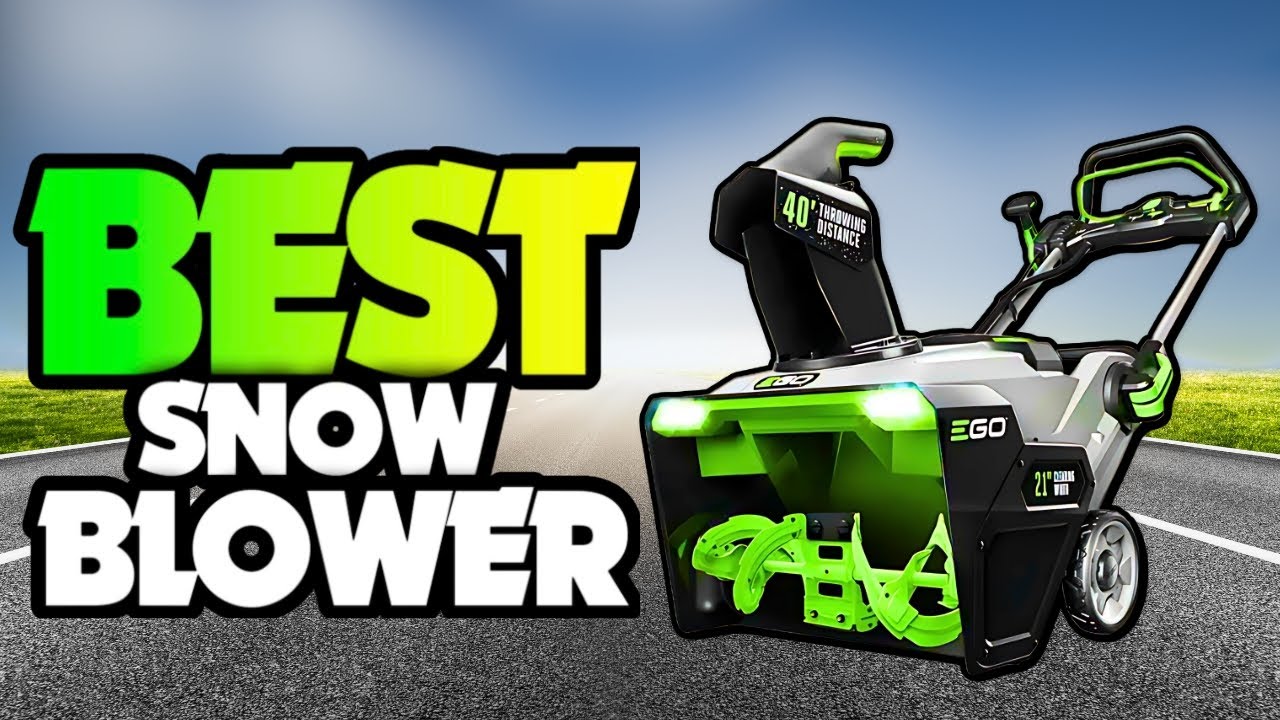 Top 5 Best Snow Blowers 2025 [don’t buy one before watching this] - YouTube