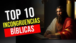 INCREDIBLE: Top 10 BIBLICAL Contradictions that will drive BELIEVERS CRAZY!