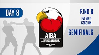 AIBA Youth Men's and Women's World Boxing Championships Kielce 2021 | Day8 | Ring B | Evening