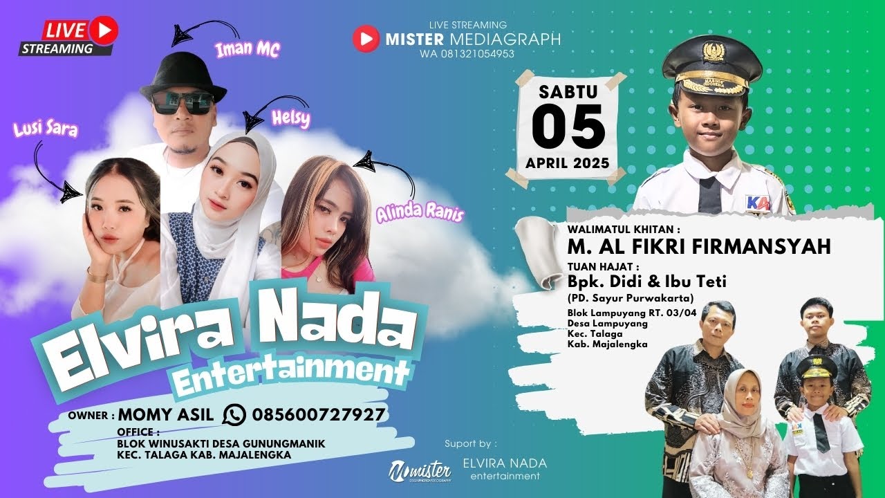 LIVE ELVIRA NADA WALIMATUL KHITAN M. AL FIKRI FIRMANSYAH LAMPUYANG TALAGA MAJALENGKA SESION SIANG 2