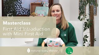 Mini First-Aid Expert Talk | Natural Baby Shower Masterclass