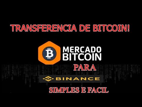 Como Transferi Bitcoin , Do Mercado Bitcoin Para BINANCE ?