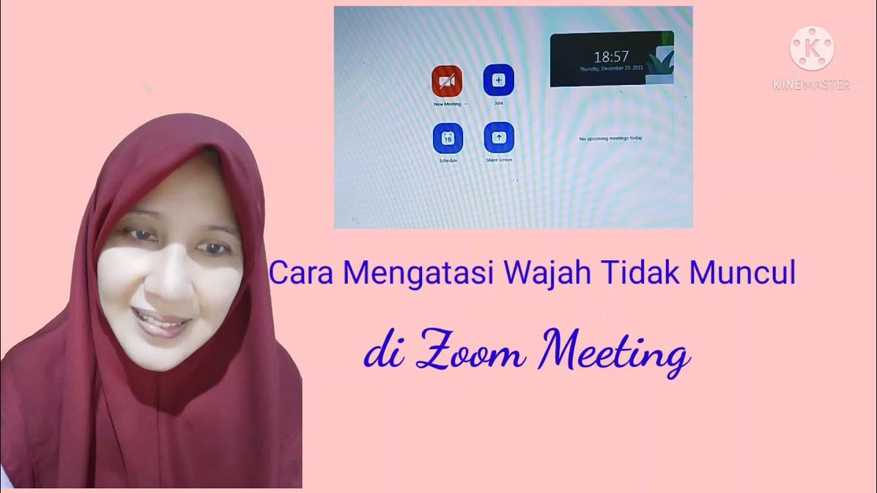 Cara Mengatasi Wajah Tidak Nampak di Video Zoom Meeting