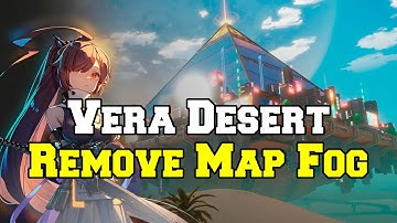 Tower of Fantasy Vera Plane Reveal Map | Remove Map Fog