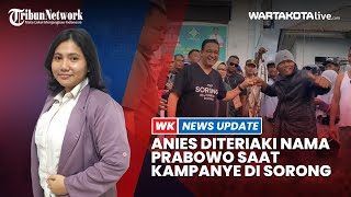 Anies Diteriaki Nama Prabowo Berkali-kali saat Kampanye di Sorong Papua Barat Daya screenshot 4