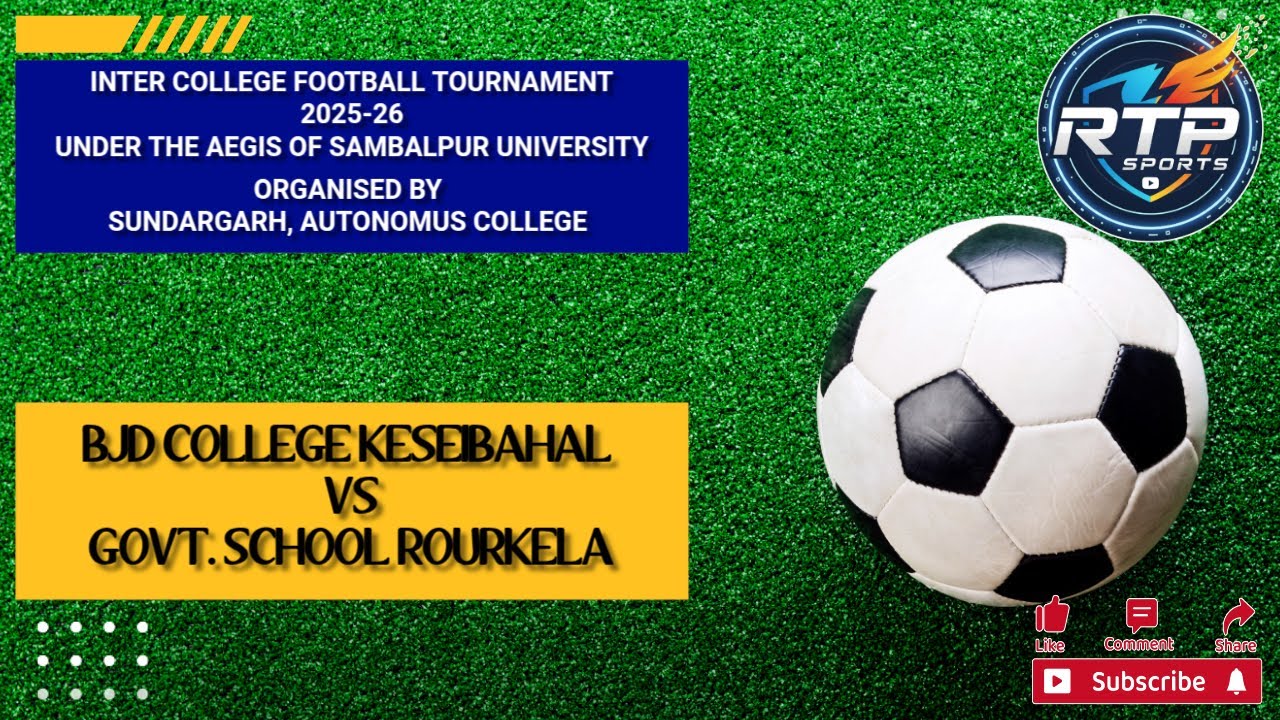 INTER COLLEGE FOOTBALL TOURNAMENT SUNDARGARH