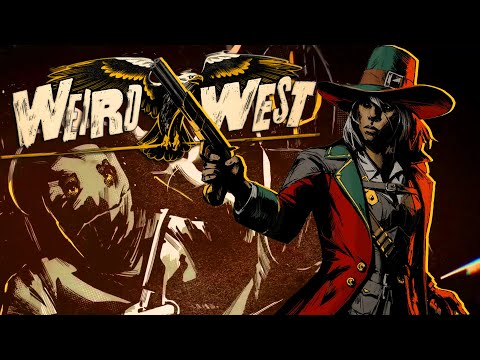 Видео: Weird West - #Прохождение 2