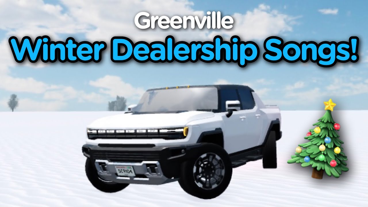 GV Winter Dealership Songs! Roblox Greenville YouTube