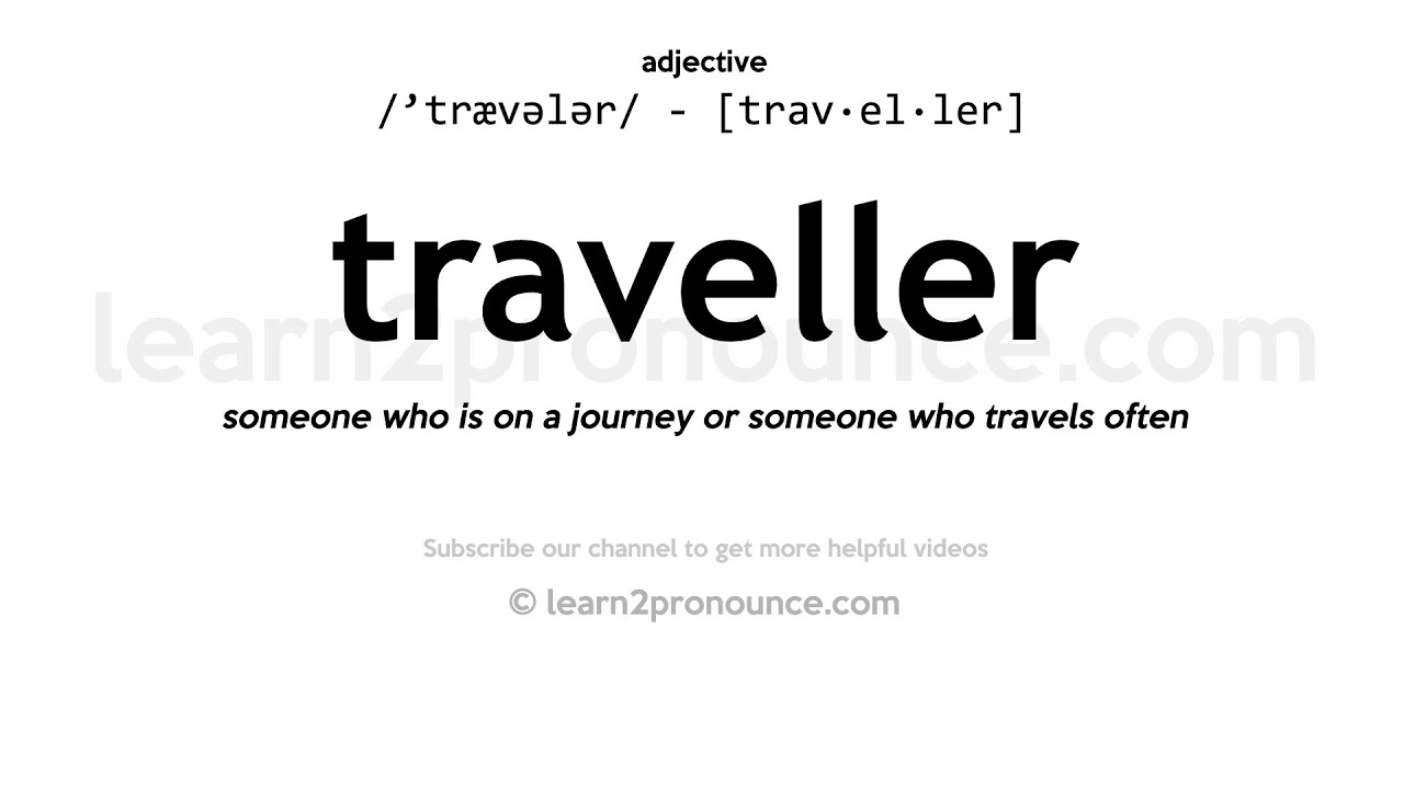 traveller definition francais