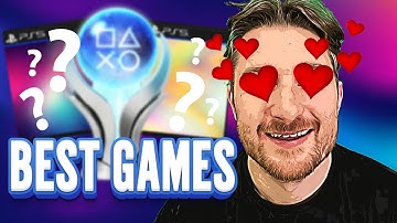 My FAVOURITE Ever Games ... But do i have the Platinum?