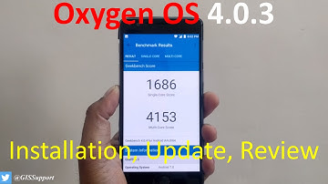 OxygenOS 4.0.3 Update Review OnePlus 3 & OnePlus 3T (Installation, Changes, Known Issue, Benchmark)