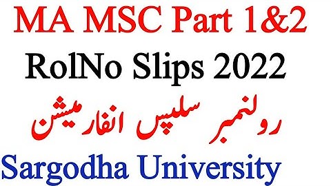 MA MSC Part 1&2 Roll No Slips Regular &Private Update Sargodha University#attiach#uos