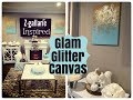 DIY Z GALLARIE INSPIRED GLITTER CANVAS