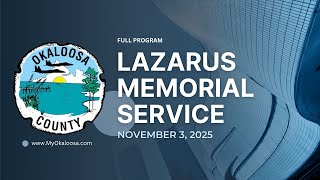 Lazarus Memorial Service, November 3, 2025 - Okaloosa County, FL
