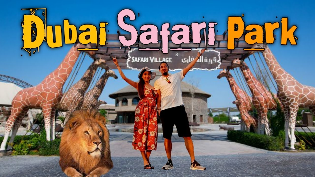 dubai safari park timings 2022