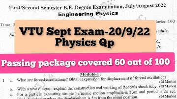 VTU Physics Exam Qp |Sept 20|passing package covered 60 out of 100|Check |paper was easy