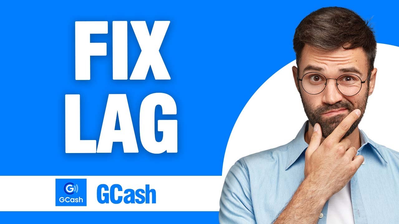 How to Fix GCash App Lag ( Easy Solution ) - YouTube