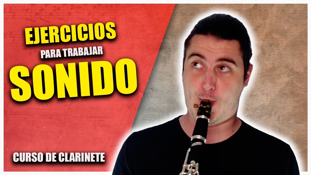 ✅5 Ejercicios para MEJORAR💪 tu SONIDO con el CLARINETE 🎶