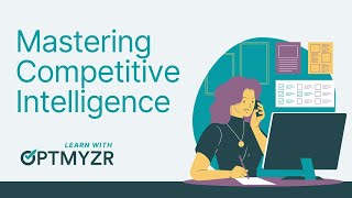 Mastering Competitive Intelligence in PPC | Learn With Optmyzr
