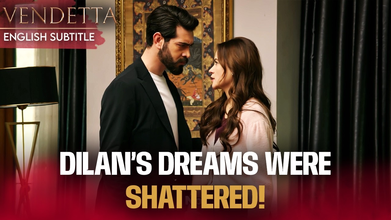 You Stole My Dreams! | Vendetta English Dubbing | Kan Cicekleri