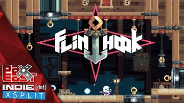 Flinthook presented by Tribute Games - Indie [Dot] XSplit Showcase @ PAX East 2016
