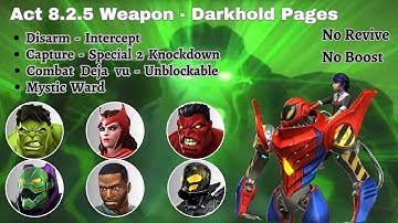 MCOC Act 8.2.5 Weapon - Darkhold Pages + Disarm - Intercept + Capture - Special 2 Knockdown Path