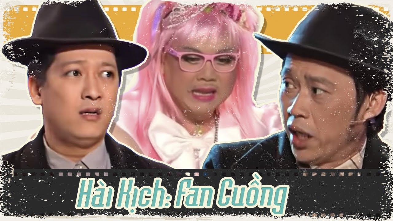 Hài Kịch Hay Nhất: Trường Giang, Hoài Linh, Chí Tài, Đức Huy "FAN CUỒNG ...
