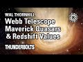 Wal Thornhill: JWST – Maverick Quasars &amp; Redshift Values | Thunderbolts
