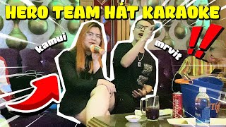 Kairon Và Hero Team Hát Karaoke Cực Sung I MrVit Và Kamui Hát Cực Hay