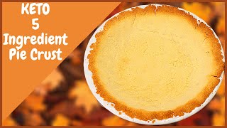 Keto Pie Crust | ONLY 5 Ingredients !