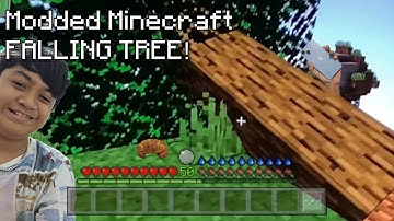 Modded Minecraft | Falling Tree
