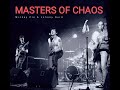 Masters of chaos  johnny quid dokumentarni film