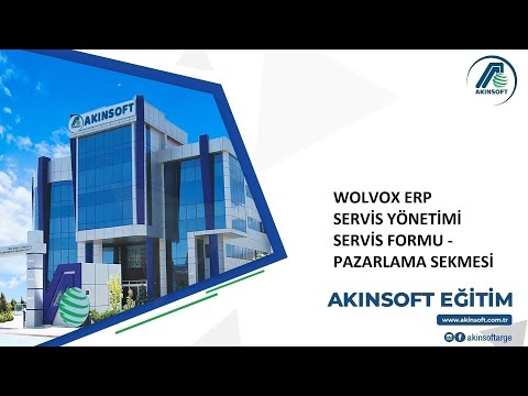 WOLVOX ERP Servis Yönetimi - Servis Formu - Pazarlama