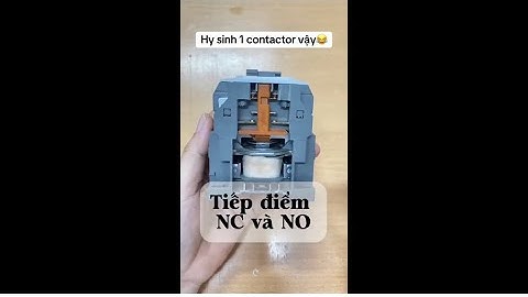 Tiếp điểm NO,NC là như thế nào trong contactor 