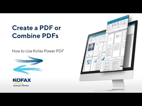 How to Create a PDF or Combine Multiple PDF Files in Kofax Power PDF