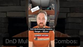Ranger and Wizard are a hard multiclass combo in DnD