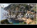 Things to do in Tossa de Mar